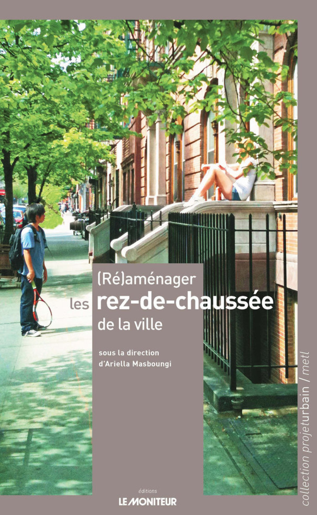 (Ré)aménager les rez-de-chaussée de la ville