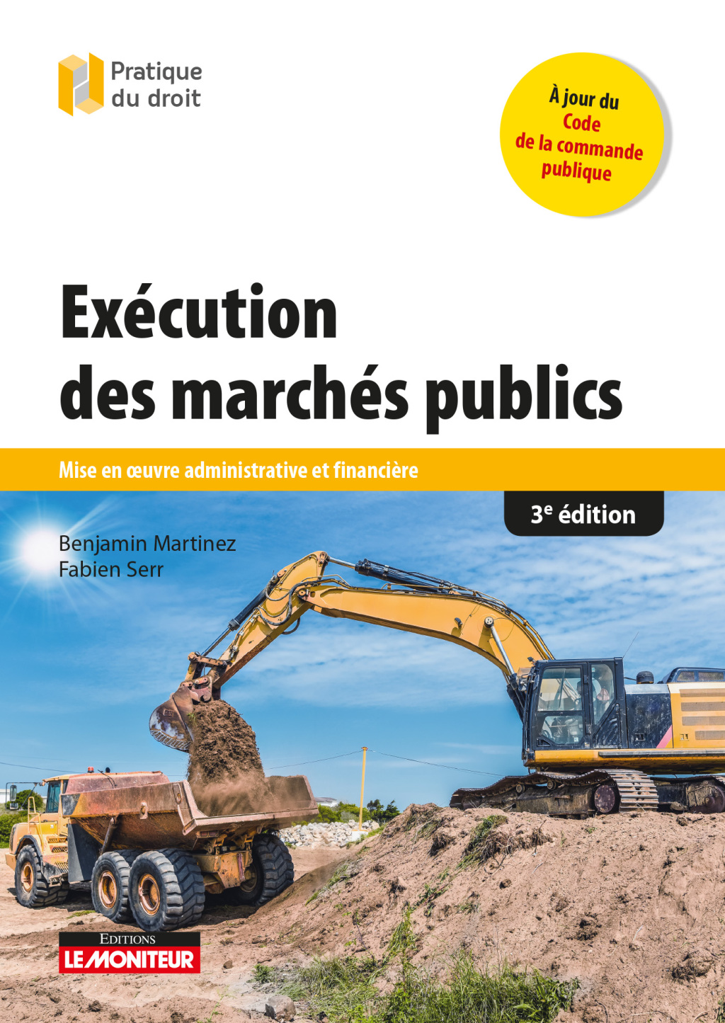 Exécution des marchés publics Mise en oeuvre administrative et financière