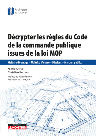 Cover image: Décrypter les règles de la commande publique issues de la loi MOP 2nd edition 9782281129809