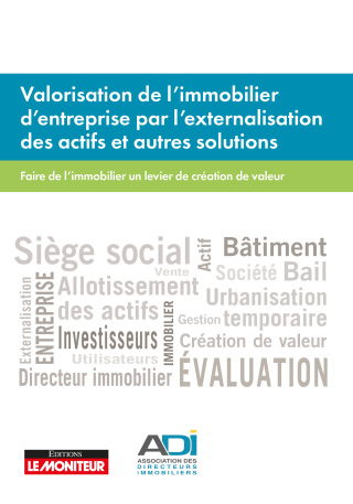 Cover image: Valorisation de l'immobilier d'entreprise par l'externalisation des actifs et autres solutions 9782281133967