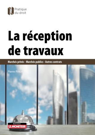 Cover image: La Réception de travaux 9782281134902