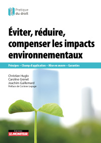 Cover image: Éviter, réduire, compenser les impacts environnementaux 9782281135039
