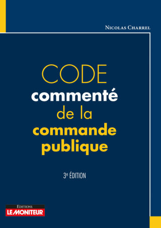 Cover image: Code commenté de la commande publique 3rd edition 9782281135190