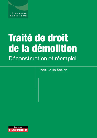 Cover image: Traité de droit de la démolition 9782281136036