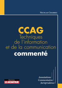 Cover image: CCAG Techniques de l'information et de la communication commenté 9782281136401