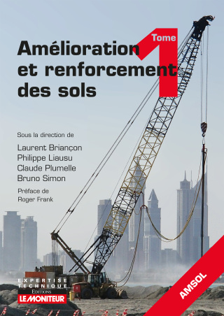Cover image: Amélioration et renforcement des sols - Tome 1 9782281141306