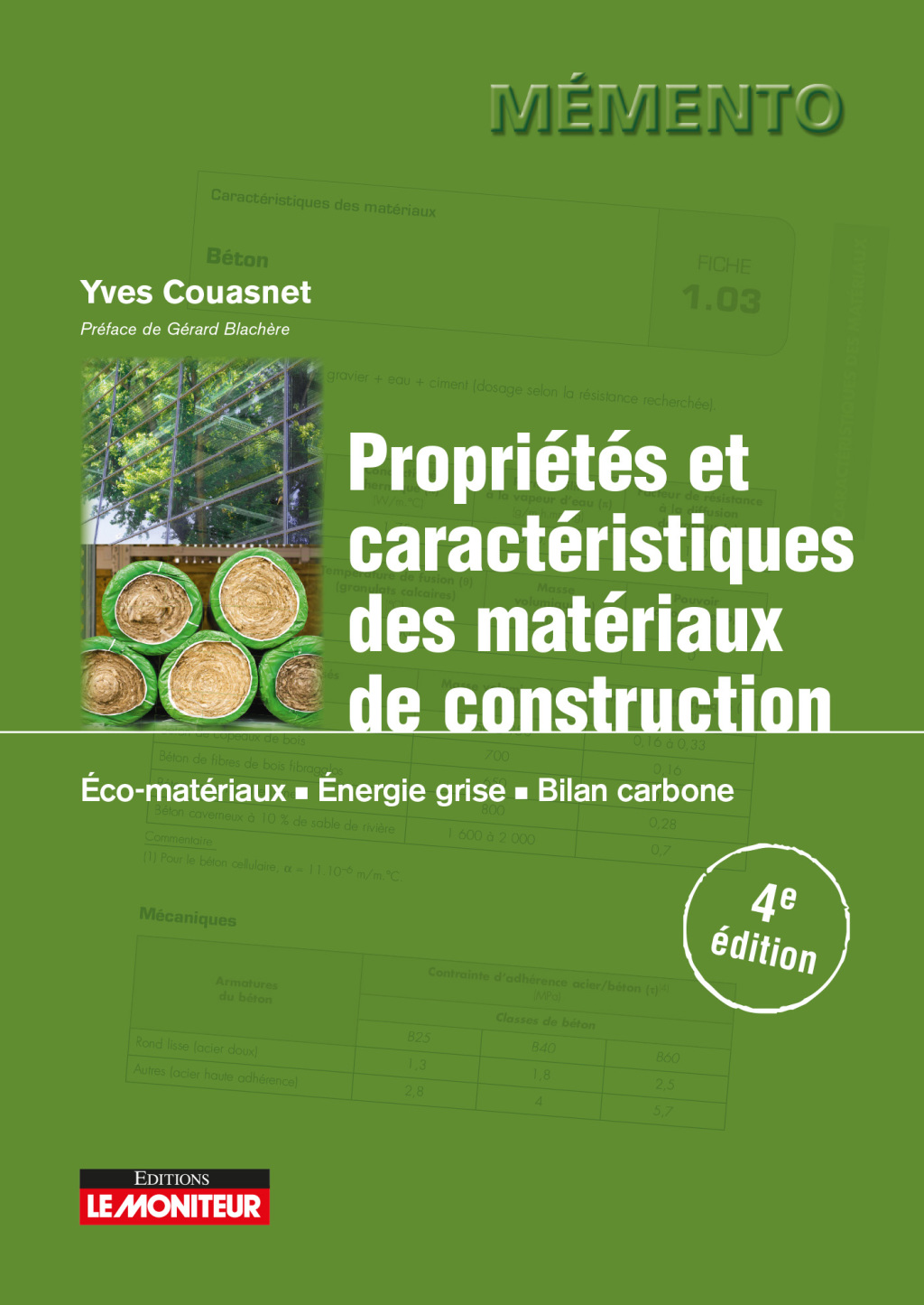 Propriétés et caractéristiques des matériaux de construction Éco-matériaux,  Énergie grise,  Bilan carbone 4th Edition