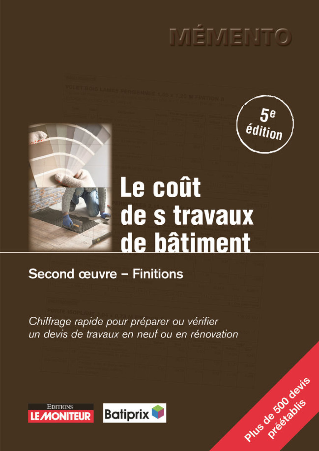 Le Coût des travaux de bâtiment – Second oeuvre – Finitions