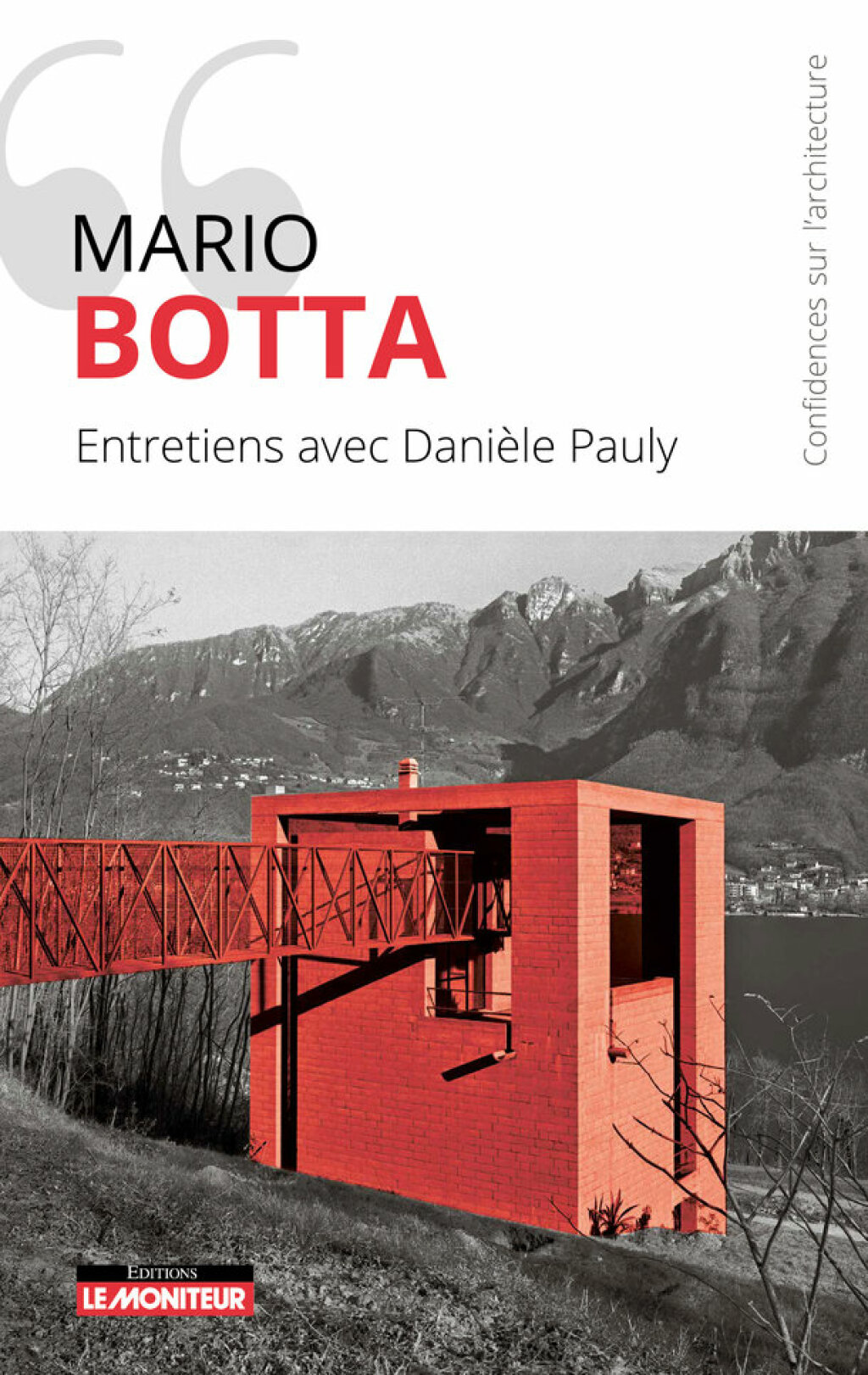 Mario Botta – Entretiens avec Danièle Pauly