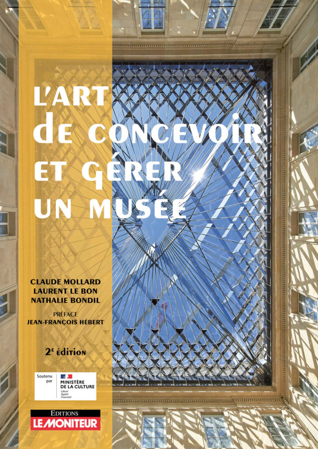 L’art de concevoir et gérer un musée 2nd Edition
