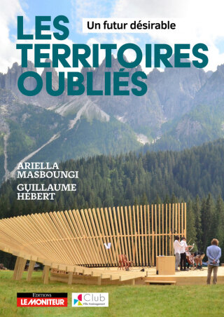 Cover image: Les territoires oubliés - Un futur désirable 9782281147100