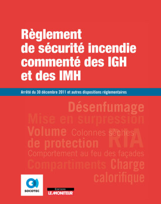 Cover image: Règlement de sécurité incendie commenté  des IGH et des IMH 9782281147223