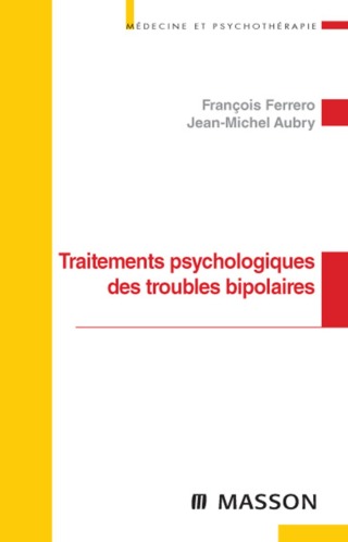 Imagen de portada: Traitements psychologiques des troubles bipolaires 9782294708152