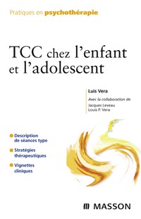Cover image: TCC chez l'enfant et l'adolescent 9782294704024