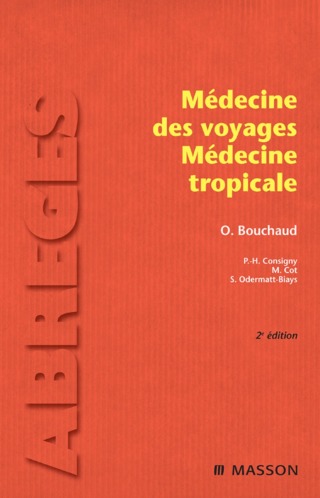 Imagen de portada: Médecine des voyages - Médecine tropicale 2nd edition 9782294708671
