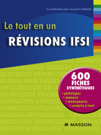 صورة الغلاف: Le tout en un Révisions IFSI 9782294706332