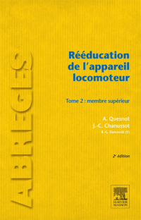 Cover image: Rééducation de l'appareil locomoteur. Tome 2 2nd edition 9782294715044