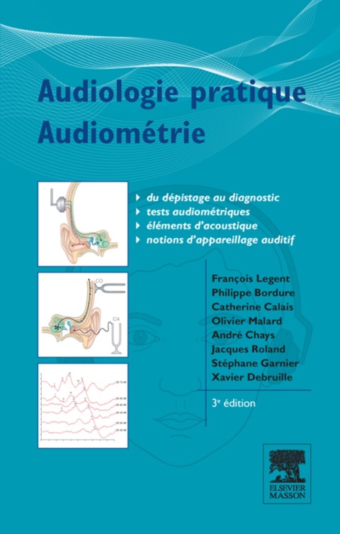 Audiologie pratique - Audiométrie, 3rd Edition - FULL INSTANT DOWNLOAD | PDF DOCX EPUB