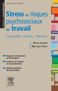 表紙画像: Stress et risques psychosociaux au travail 9782294713040