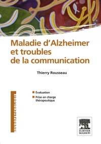 Titelbild: Maladie d'Alzheimer et troubles de la communication 9782294709500