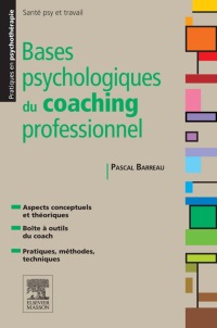 Cover image: Bases psychologiques du coaching professionnel 9782294713392