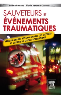 Imagen de portada: Sauveteurs et événements traumatiques 9782294709159