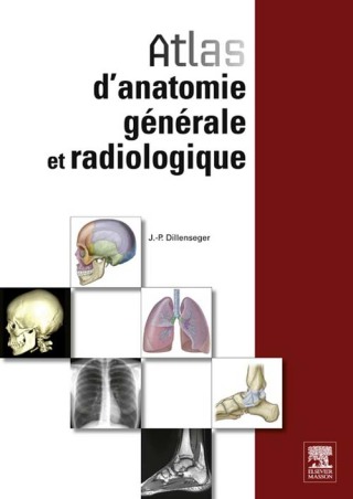 Cover image: Atlas d'anatomie générale et radiologique 9782294711336
