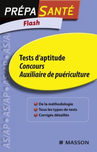 Immagine di copertina: Flash Tests d'aptitude Concours Auxiliaire de puériculture 2nd edition 9782294710469