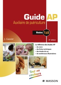 Cover image: Guide AP - Auxiliaire de puériculture 6th edition 9782294711053