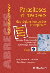 表紙画像: Parasitoses et mycoses 2nd edition 9782294708800