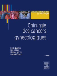 Cover image: Chirurgie des cancers gynécologiques 2nd edition 9782294102370