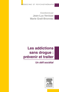 Cover image: Les addictions sans drogue : prévenir et traiter 9782294711367