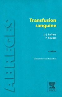 Imagen de portada: Transfusion sanguine 4th edition 9782294715235