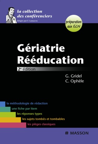 Omslagafbeelding: Gériatrie-Rééducation 2nd edition 9782294709975