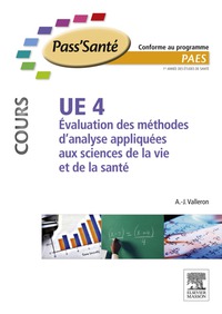 Cover image: UE 4 - Évaluation des méthodes d'analyse appliquées aux sciences de la vie et de la santé 9782294709814