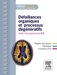 Immagine di copertina: Défaillances organiques et processus dégénératifs 9782294713576