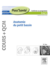 Cover image: Anatomie du petit bassin (Cours + QCM) 9782294711695