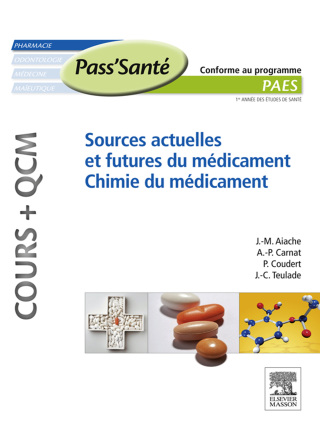 Omslagafbeelding: Sources actuelles et futures du médicament - Chimie du médicament (Cours + QCM) 9782294712173