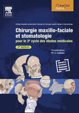 Immagine di copertina: Chirurgie maxillo-faciale et stomatologie 2nd edition 9782294713255