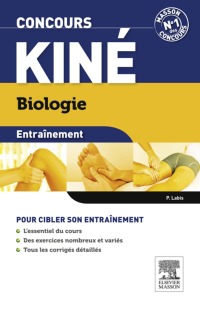 Cover image: Entraînement Concours kiné Biologie 3rd edition 9782294103452