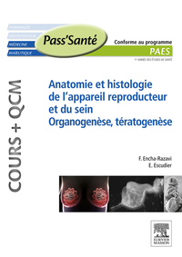 Cover image: Anatomie et histologie de l’appareil reproducteur et du sein - Organogenèse, Tératogenèse (Cours + QCM) 9782294711718