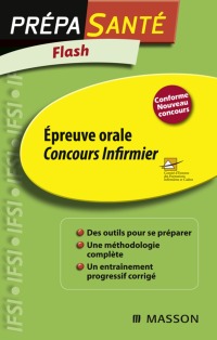 Cover image: Flash Épreuve orale Concours infirmier 3rd edition 9782294096259