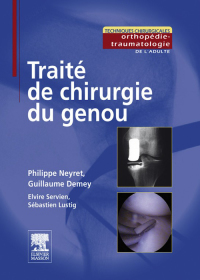 Imagen de portada: Traité de chirurgie du genou 9782294715105