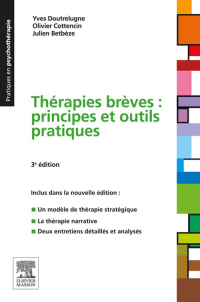Cover image: Thérapies brèves : principes et outils pratiques 3rd edition 9782294097737