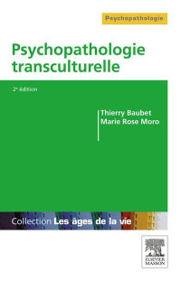 Immagine di copertina: Psychopathologie transculturelle 2nd edition 9782294719080