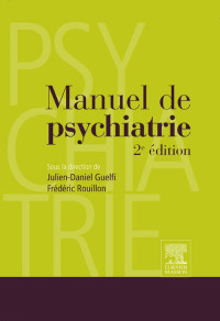 Imagen de portada: Manuel de psychiatrie 2nd edition 9782294711572