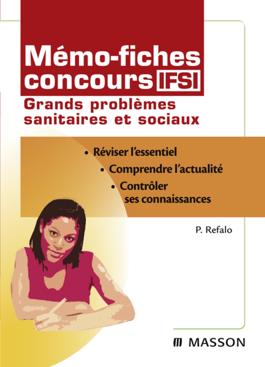 Mémo-fiches concours IFSI Grands problèmes sanitaires et sociaux 5th Edition