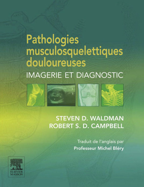Pathologies musculosquelettiques douloureuses: Imagerie et diagnostic - FULL INSTANT DOWNLOAD | PDF DOCX EPUB