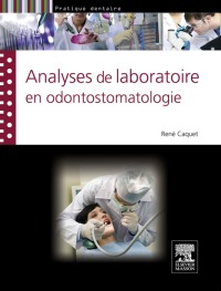 صورة الغلاف: Analyses de laboratoire en odontostomatologie 9782294714870