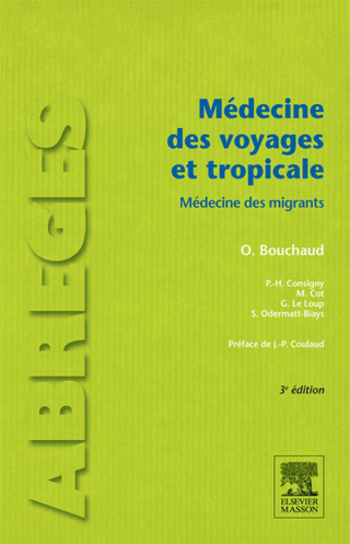 Cover image: Médecine des voyages et tropicale 3rd edition 9782294727030